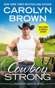 Cowboy Strong - Includes a bonus novella Read online