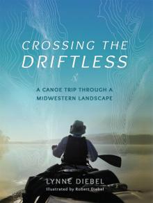 Crossing the Driftless