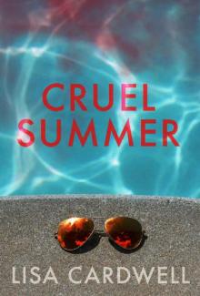 Cruel Summer Read online