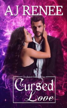 Cursed Love (Broderick Coven Book 1) Read online