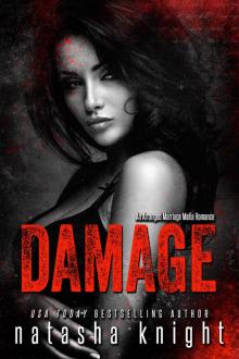 Damage: an Arranged Marriage Mafia Romance Read online