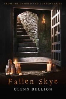 Damned and Cursed | Book 10 | Fallen Skye Read online