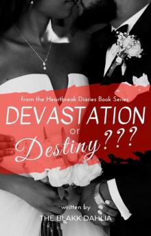Devastation or Destiny??? Read online