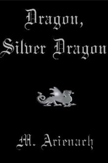 Dragon, Silver Dragon Read online