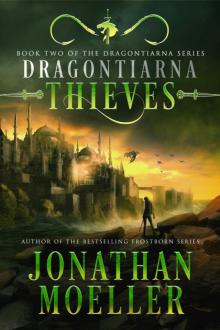 Dragontiarna: Thieves Read online