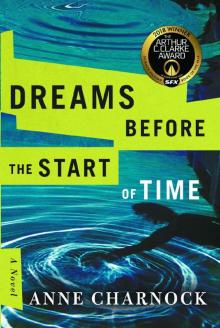 Dreams Before the Start of Time Read online