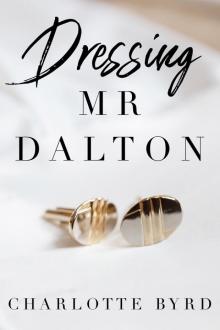 Dressing Mr. Dalton Read online