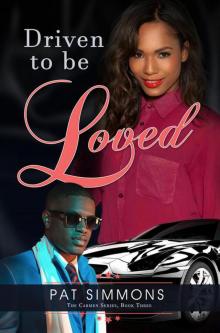 Driven to be Loved Read online
