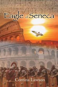 Eagle of Seneca Read online