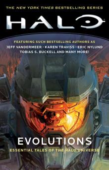 Evolutions: Essential Tales of the Halo Universe Read online
