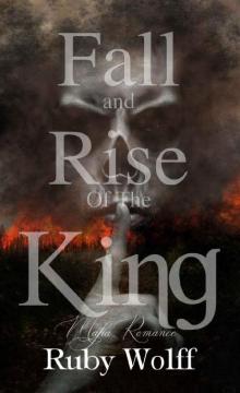 Fall and Rise of the King (Kings Duet) Read online