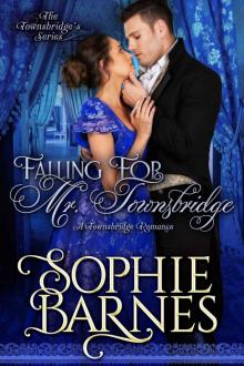 Falling for Mr. Townsbridge (The Townsbridges, #3) Read online