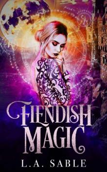 Fiendish Magic Read online
