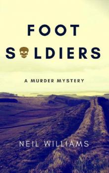 Foot Soldiers Read online