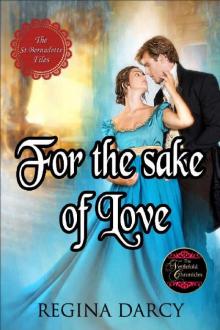 For the sake of love (The St Bernadette Files Book 2) Read online