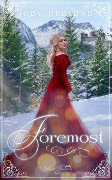 Foremost (The Lost Princesses Book 2) Read online