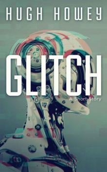 Glitch_A Short Story
