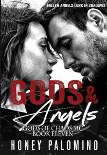 GODS & ANGELS: GODS OF CHAOS MC: BOOK ELEVEN Read online