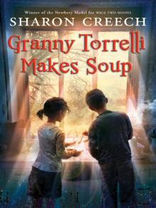 Granny Torrelli Makes Soup Read online