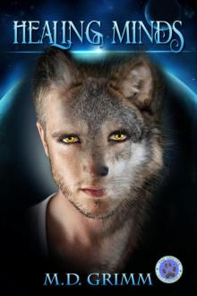 Healing Minds (The Shifter Chronicles 5) Read online
