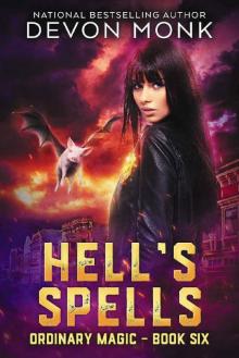 Hell's Spells (Ordinary Magic Book 6) Read online