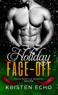 Holiday Face-off (Puck Battle Book 1) Read online