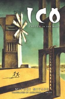 ICO: Castle in the Mist Read online