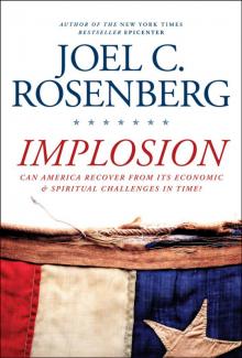 Implosion: Can America Recover From Its Economic and Spiritual Challenges in Time? Read online