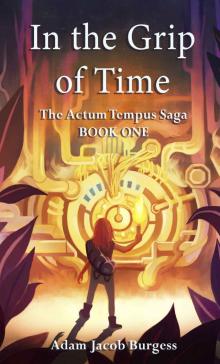 In the Grip of Time Read online