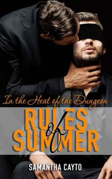 In the Heat of the Dungeon: Rules of Summer Read online