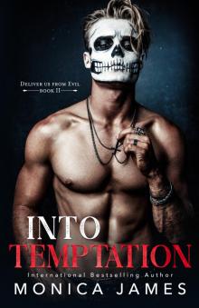 Into Temptation (Deliver Us from Evil Trilogy Book Two)