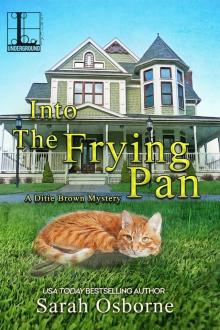 Into the Frying Pan Read online