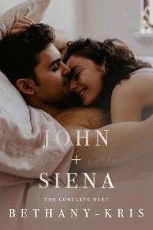 John + Siena: The Complete Duet Read online