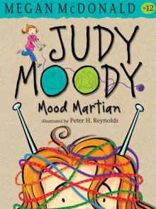 Judy Moody, Mood Martian Read online