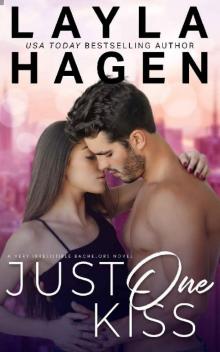 Just One Kiss (Very Irresistible Bachelors Book 2) Read online