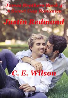 Justin Redmond: A Sweet Gay Romance (James Brothers Book 4) Read online