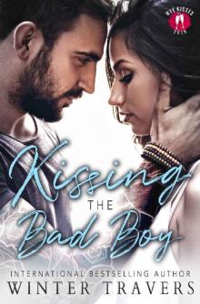 Kissing the Bad Boy Read online