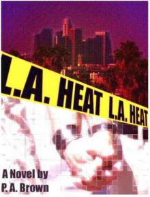 L.A. Heat Read online