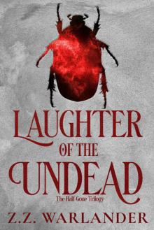 Laughter of the Undead Read online