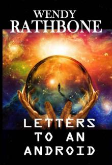 Letters to an Android Read online