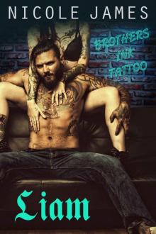LIAM: Brothers Ink Tattoo (Brothers Ink Tattoo Series Book 3) Read online