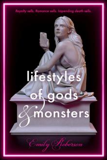 Lifestyles of Gods and Monsters Read online