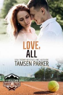 Love, All (Camp Firefly Falls Book 19) Read online