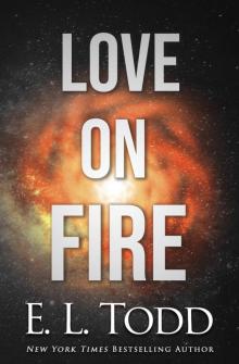 Love on Fire Read online