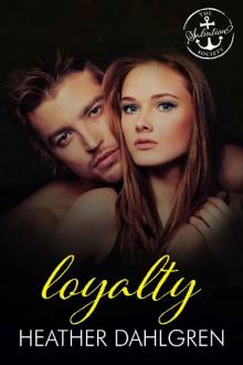 Loyalty: A Salvation Society Novel Read online