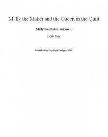 Mally the Maker and the Queen in the Quilt Read online