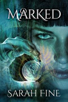 Marked (Servants of Fate Book 1) Read online