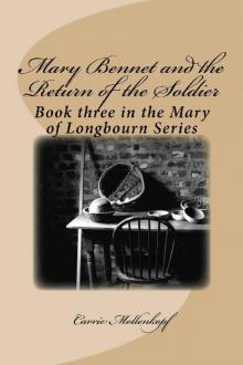 Mary Bennet and the Return of the Soldier Read online