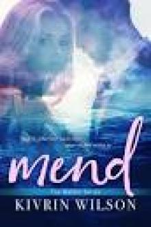 Mend (Waters Book 2) Read online