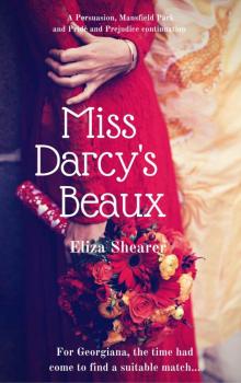 Miss Darcy's Beaux Read online